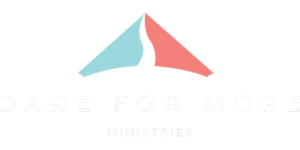 Refined Conference Sponsor: Dare for More Ministries